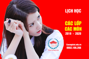 Học chất đỗ cao - Lịch học 2019-2020 - Các lớp, các môn